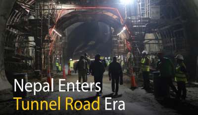 Nepal Enters Tunnel Road Era
