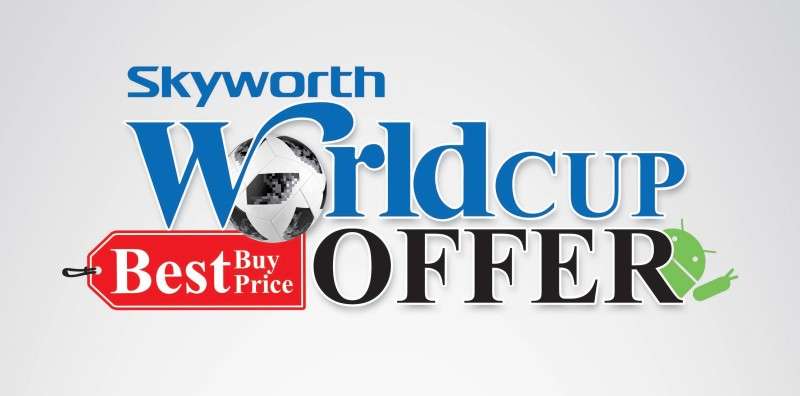 Skyworth announces World Cup Offer