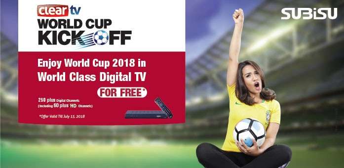 Subisu Launches “Clear TV World Cup KICK OFF” Offer